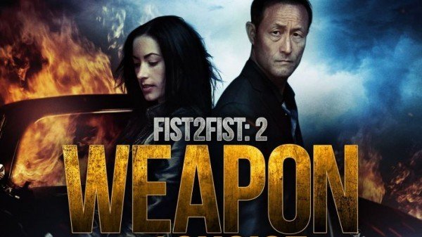 FIST 2 FIST 2: WEAPON OF CHOICE 19