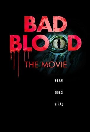BAD BLOOD: THE MOVIE 1