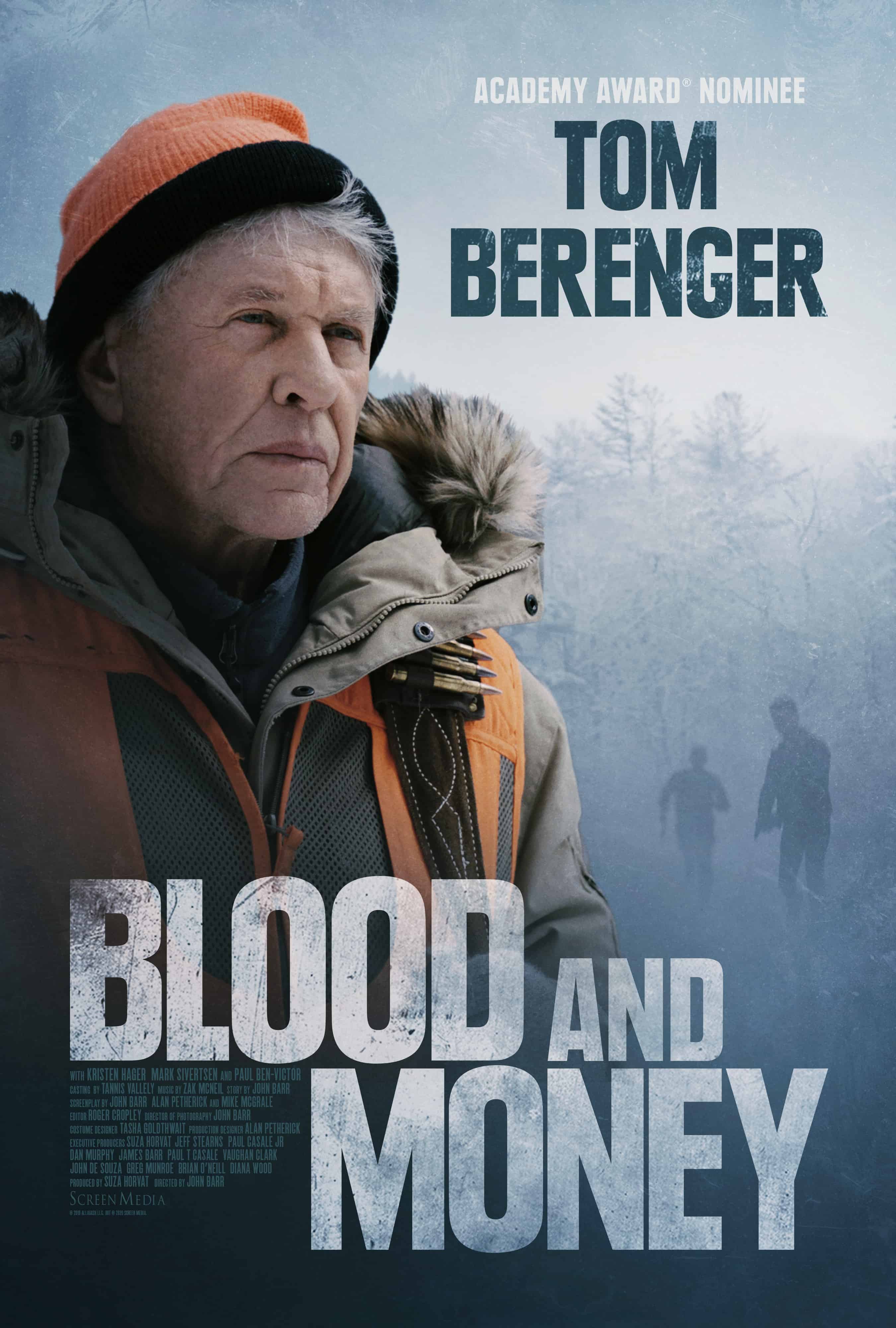 BLOOD AND MONEY: Starring Tom Berenger | Releasing This May 15th! 2 Blood and Money Tom Berenger poster