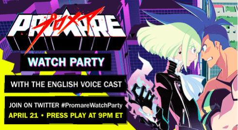 GKIDS Celebrates Digital Release with the Twitter PROMARE Watch Party Including English Cast on April 21st 2 promare watch party twitter