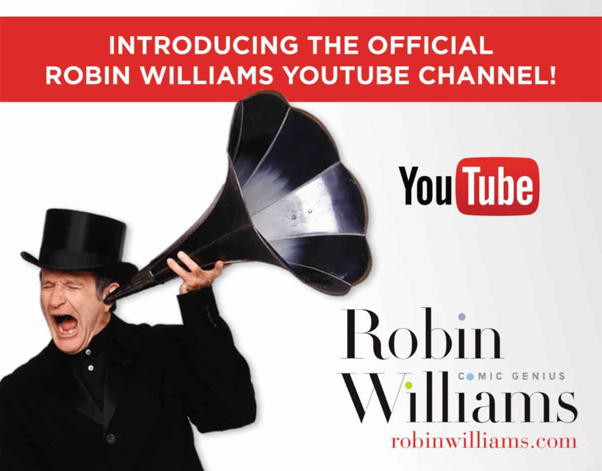 Who Doesn't Need a Laugh? Find it on THE OFFICIAL ROBIN WILLIAMS YOU TUBE CHANNEL, Launching Today! 2 Robin Williams Youtube channel