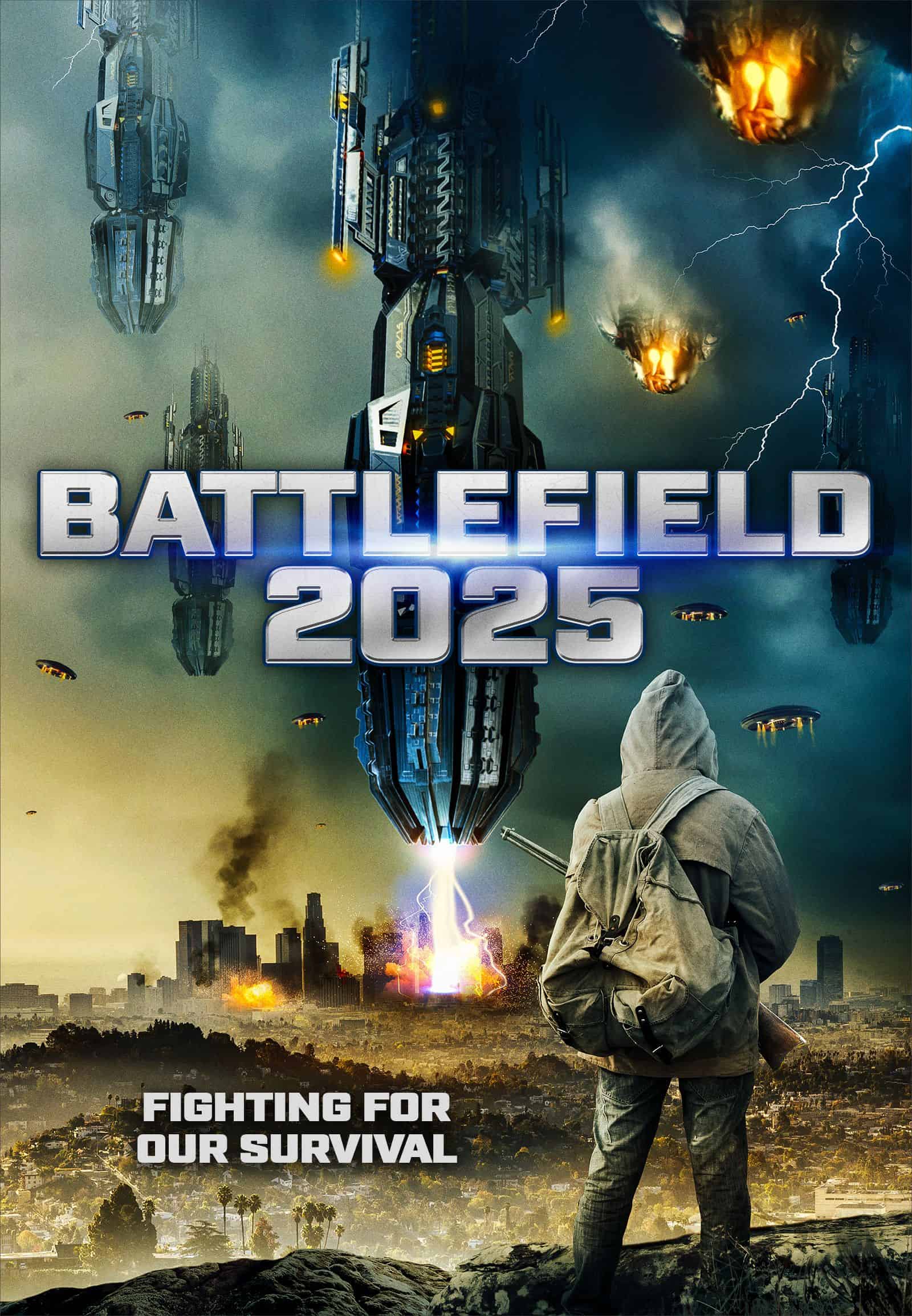 BATTLEFIELD 2025 -- Coming 7/7 from Uncork'd Entertainment 1 Battlefield 2025 poster