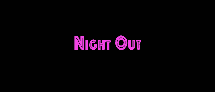 NIGHT OUT TITLE