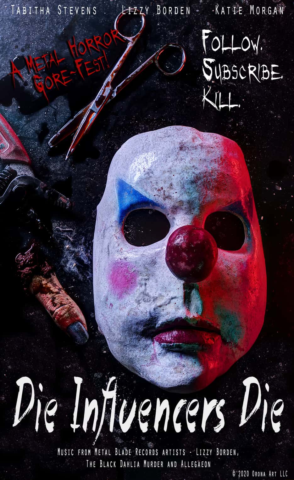 HORROR FILM EXCLAIMS DIE INFLUENCERS DIE 2 DIE INFLUENCERS DIE POSTER