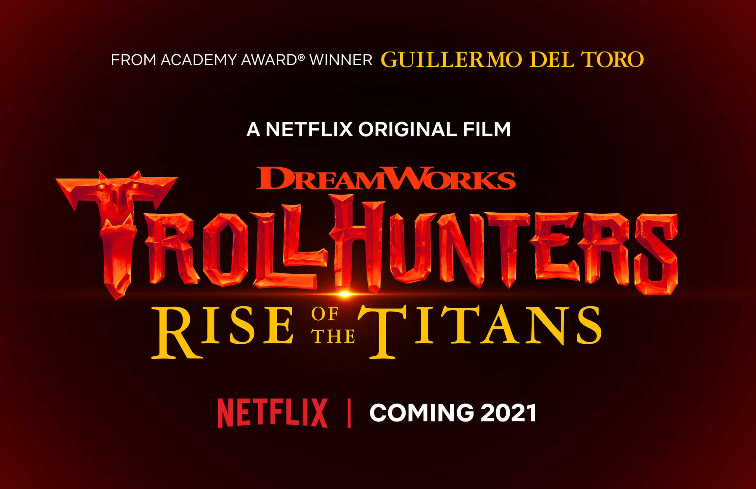 GUILLERMO DEL TORO’S ANIMATED FILM TROLLHUNTERS: RISE OF THE TITANS COMING TO NETFLIX IN 2021 3 GUILLERMO DEL TORO’S ANIMATED FILM TROLLHUNTERS: RISE OF THE TITANS COMING TO NETFLIX IN 2021 2