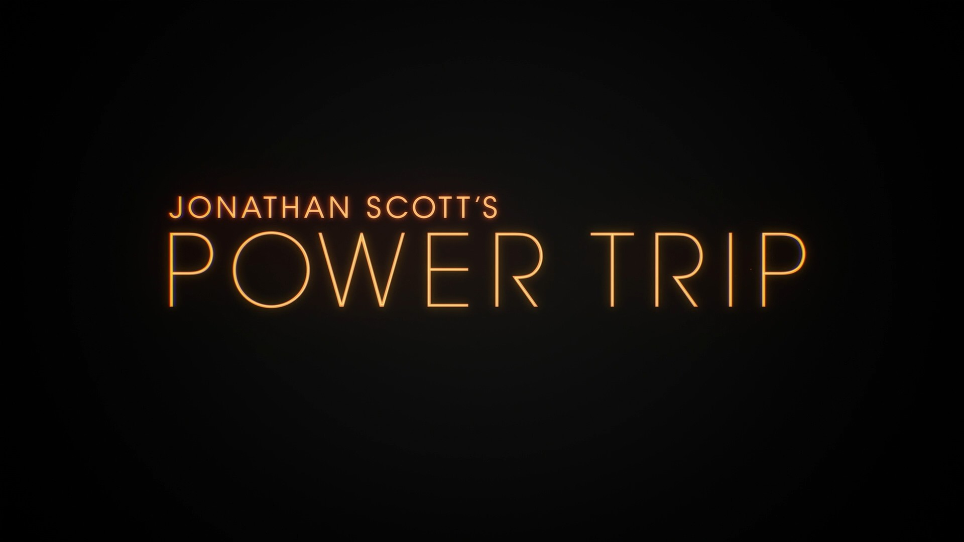 jonathan scotts power trip title card