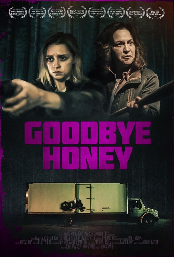 Abduction Thriller GOODBYE HONEY Follows a Night of Terror on VOD May 11th 2 goodbye honey poster