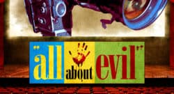 All About Evil is coming to Blu-ray