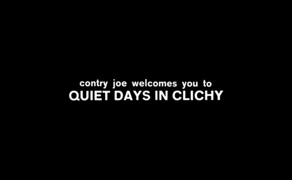 quiet days in clichy 4k title