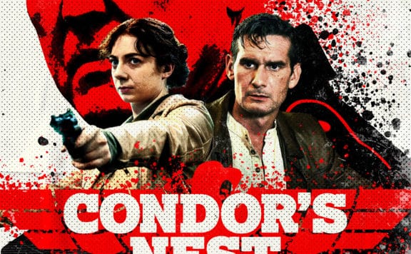 "The Deal" from Condor's Nest - In Theaters January 27th 6