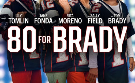 Get Ready for the Ultimate Friendship Adventure with 80 FOR BRADY - Available Now on Digital/PVOD and Coming Soon to Blu-ray/DVD on May 2nd 27