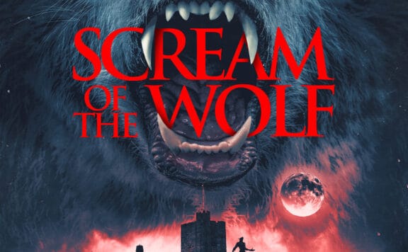 Uncork'd Entertainment Acquires Meta Horror Film 'Scream of the Wolf' 27