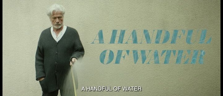 A Handful of Water (2020) [DVD Review] 24
