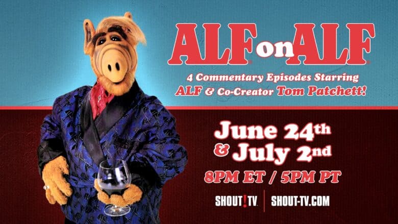 Join the Hilarious Encore of ALF on ALF, Exclusively on Shout! TV RIGHT NOW! 17