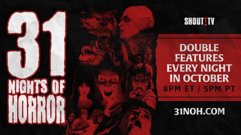 Shout! TV Unleashes 31 Nights of Horror Streaming Marathon - Check Out the Chiller Lineup 17