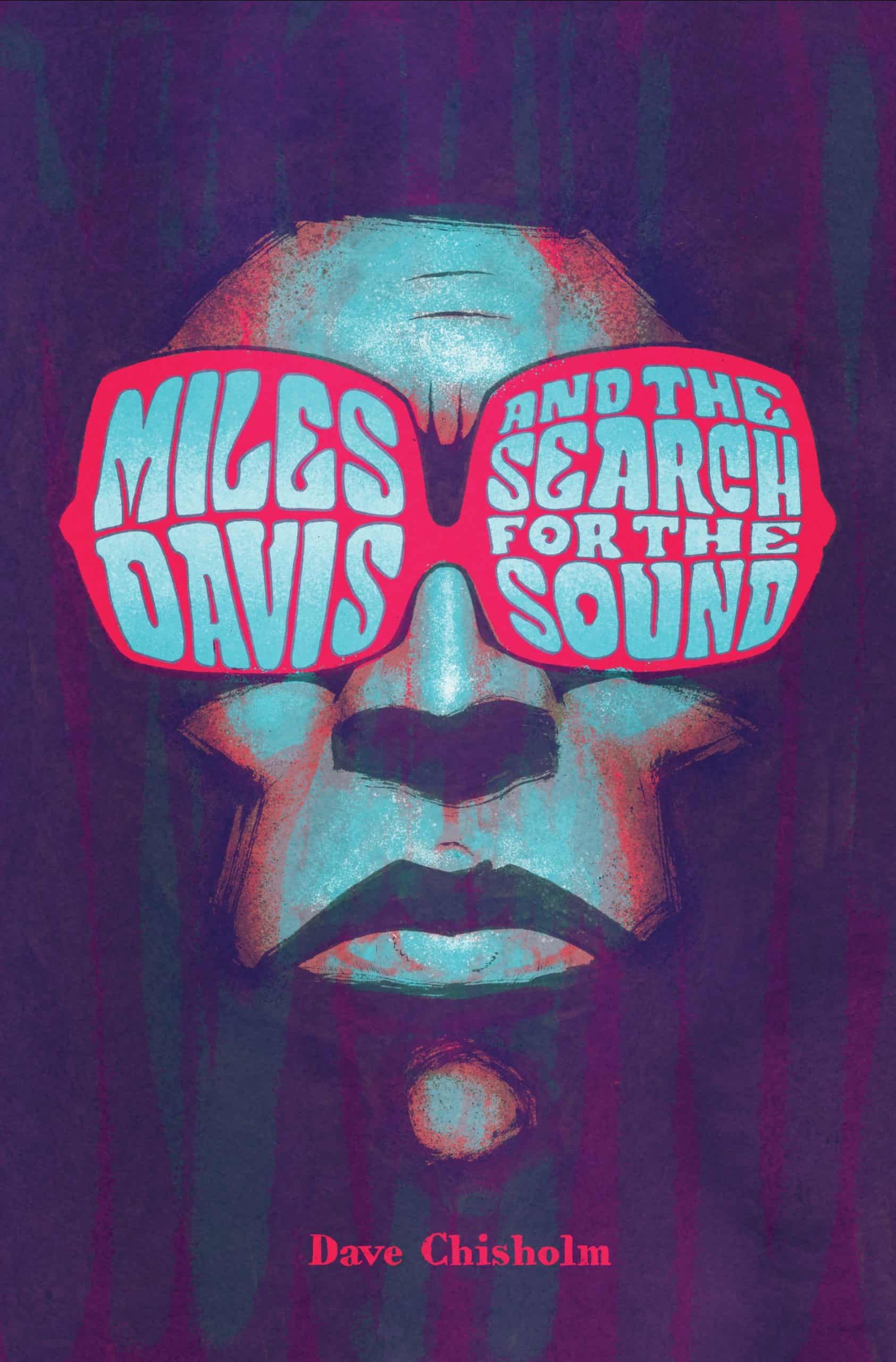 New Miles Davis Graphic Novel Biography Chronicles His Musical Innovation 74