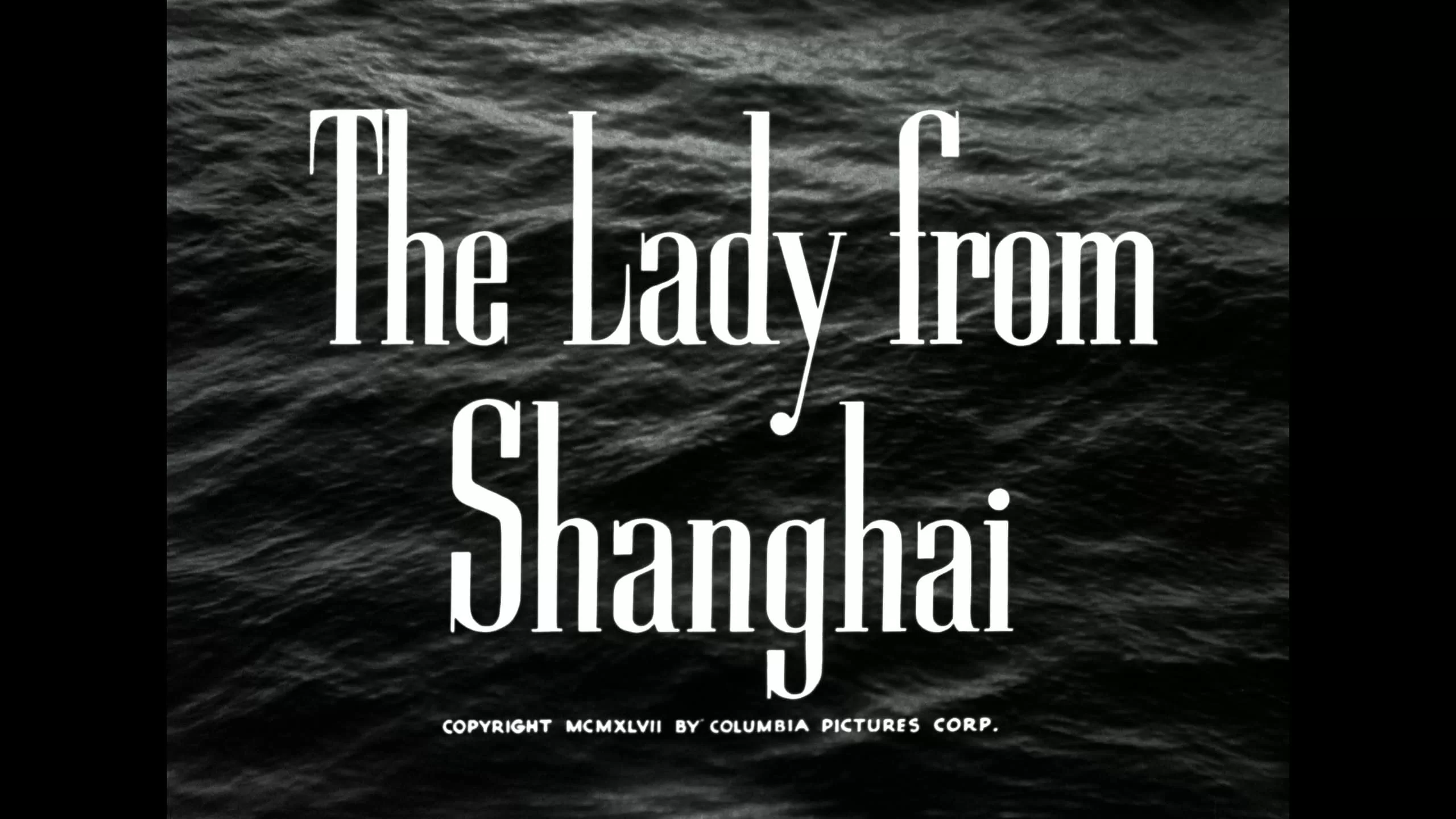 The Lady from Shanghai (1947) [4K UHD Review] 1