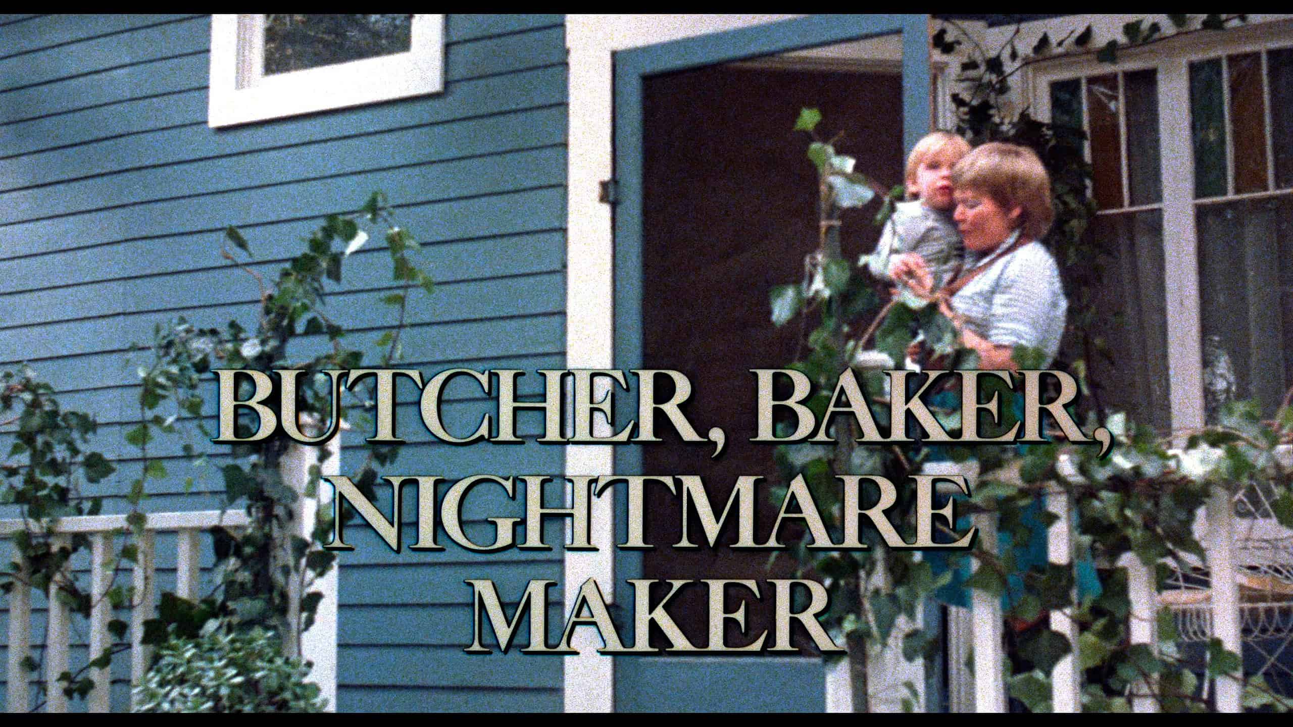 Butcher, Baker, Nightmare Maker (1981) [Severin 4K UHD Review] 1