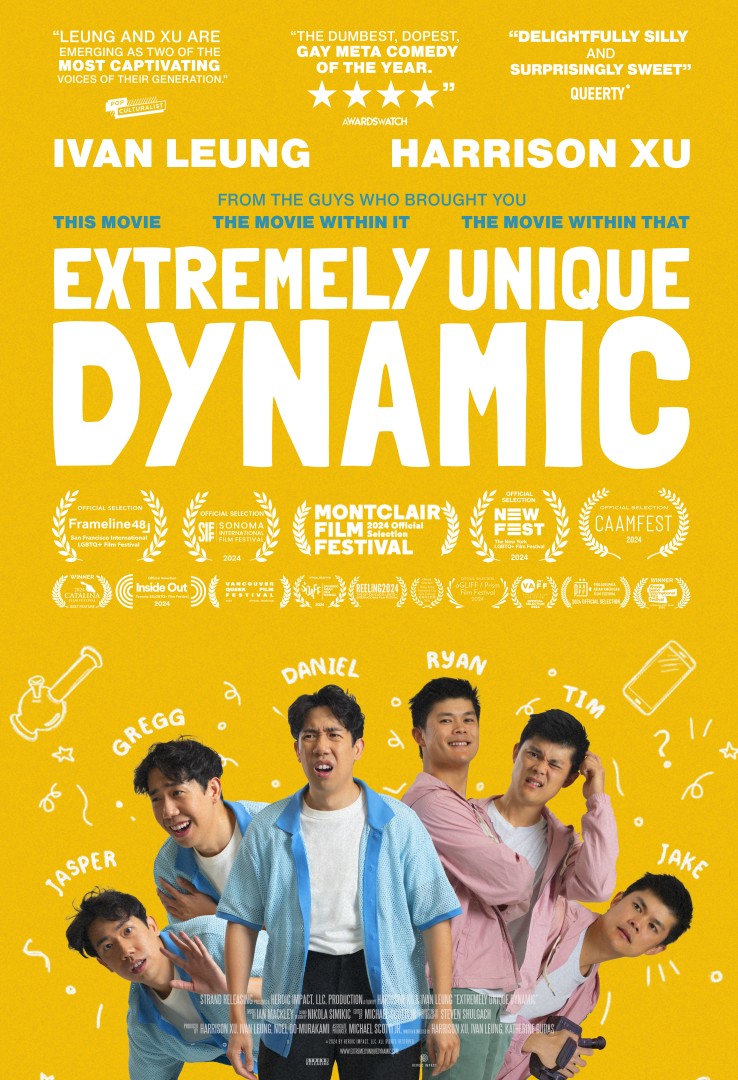 EXTREMELY UNIQUE DYNAMIC: Meta Asian Queer Stoner Comedy Arrives January 10 11