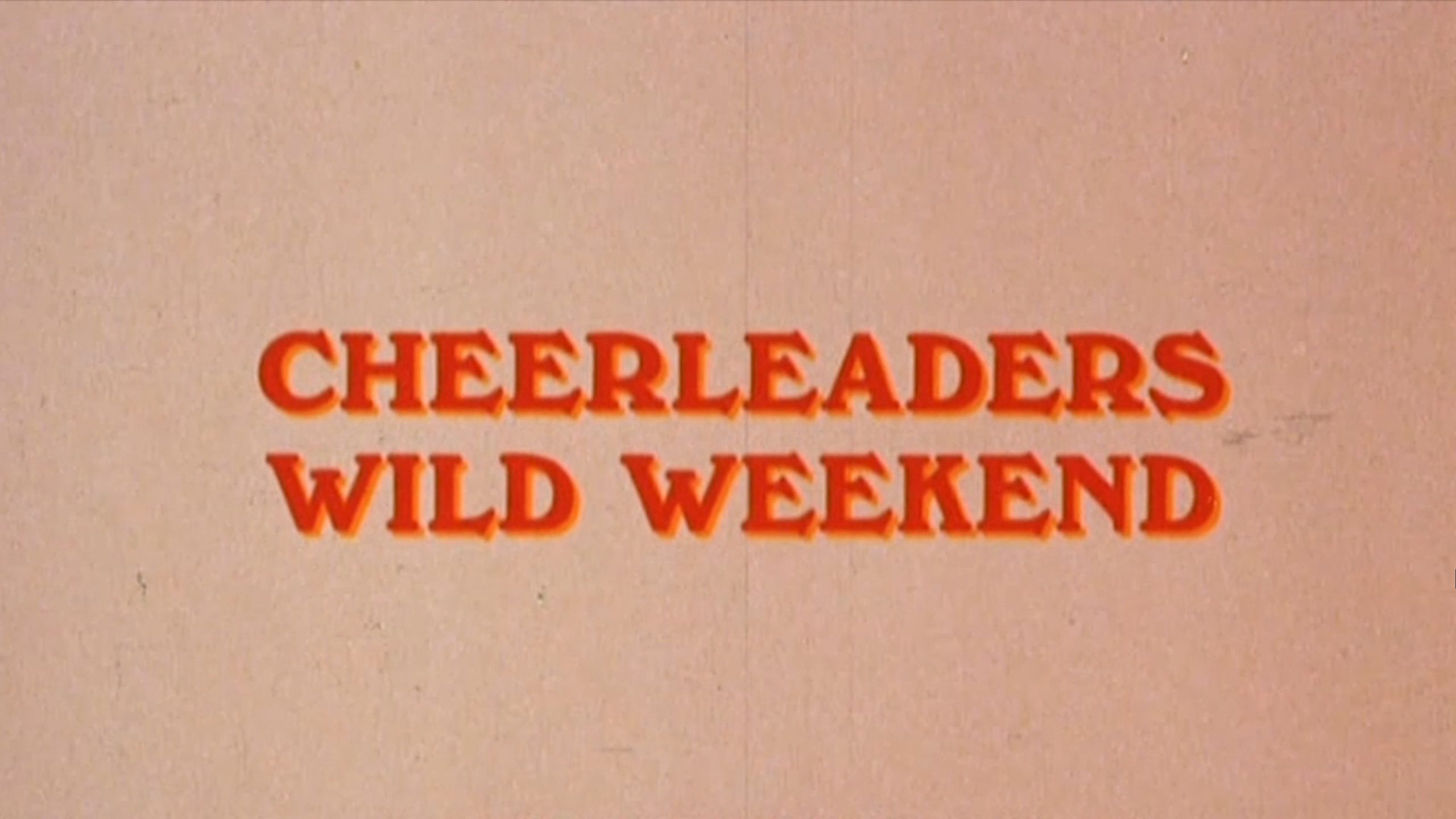 cheerleaders wild weekend