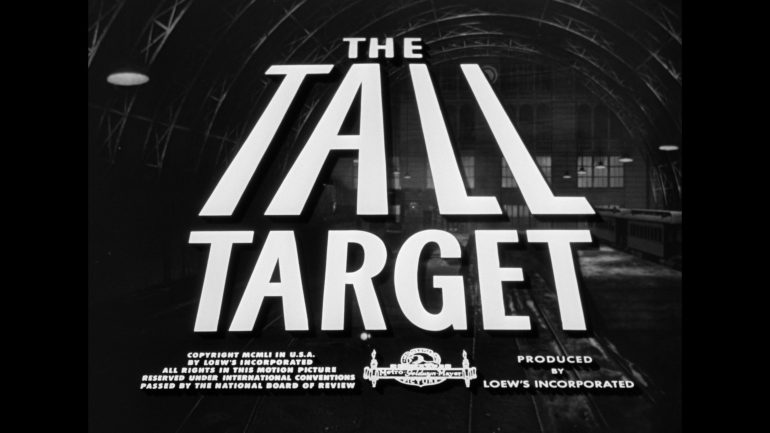 The Tall Target (1951) [Warner Archive Blu-ray review]