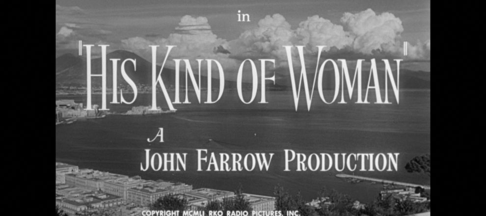 His Kind of Woman (1951) [Warner Archive Blu-ray Review] 3