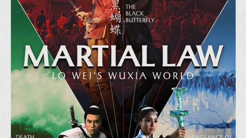 Lo Wei Gets His Due with Lo Wei's Wuxia World 11