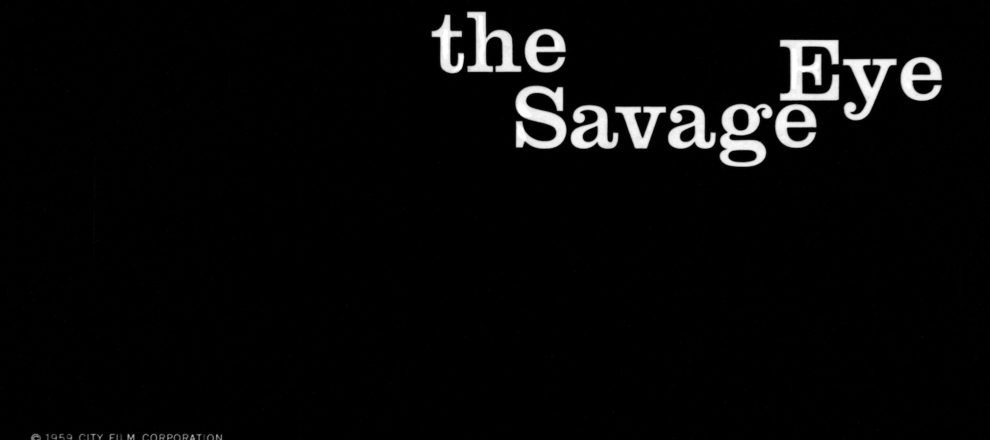 The Savage Eye (1959) [House of Psychotic Women Volume 2 Blu-ray Review] 3