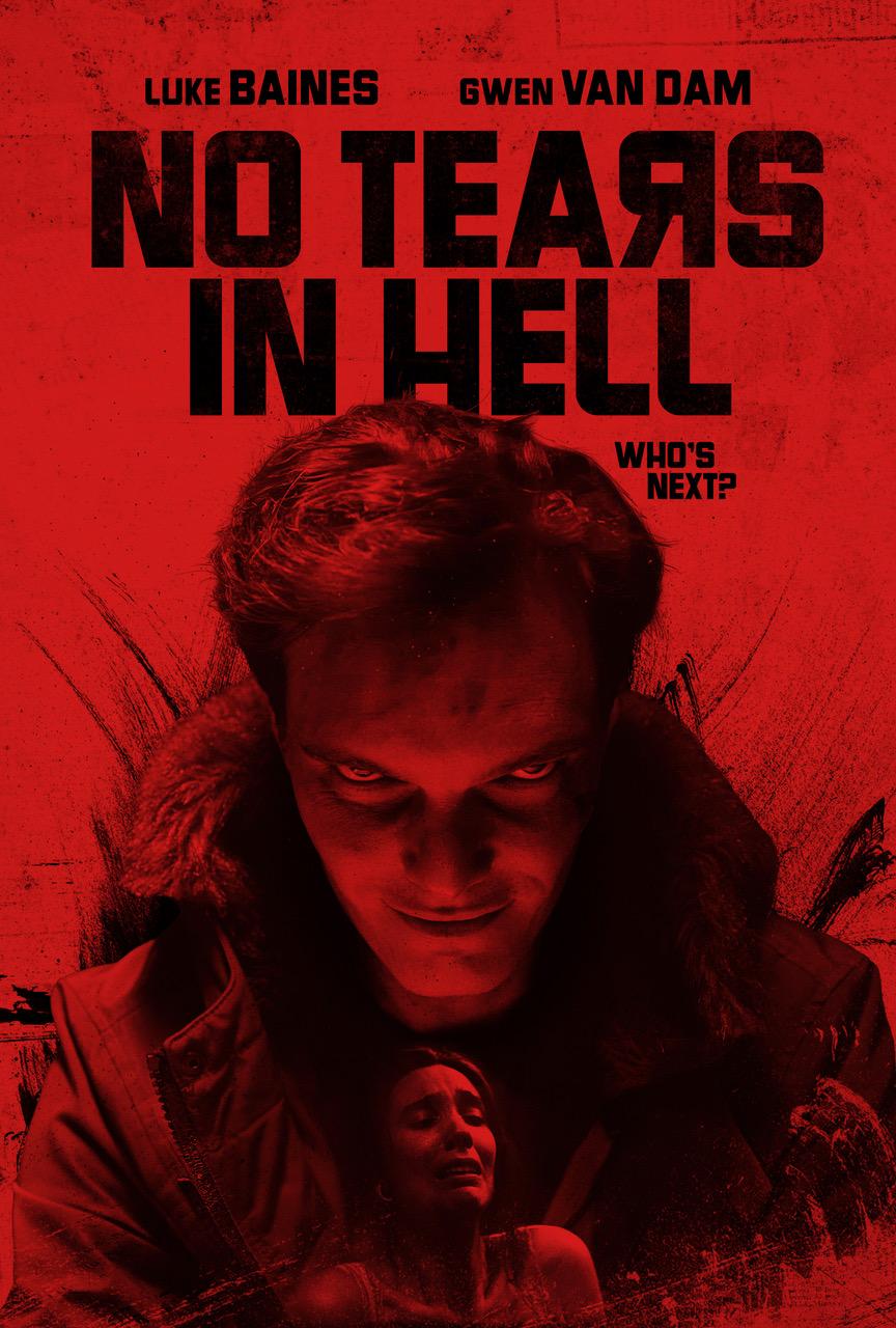 NO TEARS IN HELL - Official Trailer | S\u0026R Films, image size:864x1280