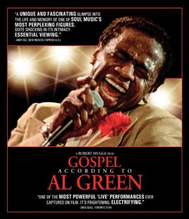 AL GREEN: THE GOSPEL ACCORDING TO AL GREEN
