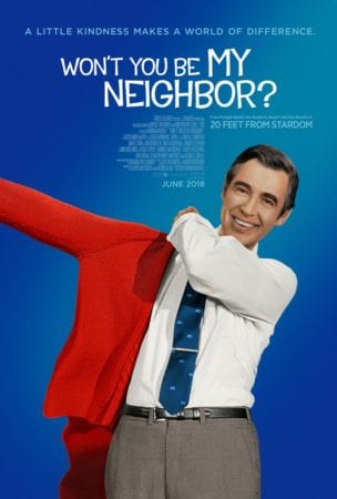WON’T YOU BE MY NEIGHBOR