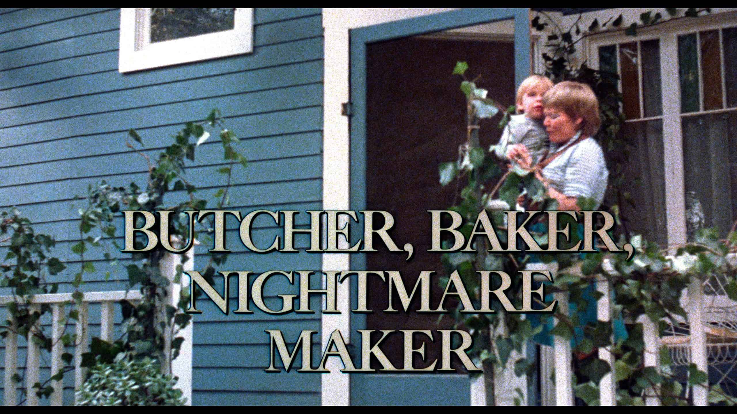 Butcher, Baker, Nightmare Maker (1981) [Severin 4K UHD Review]