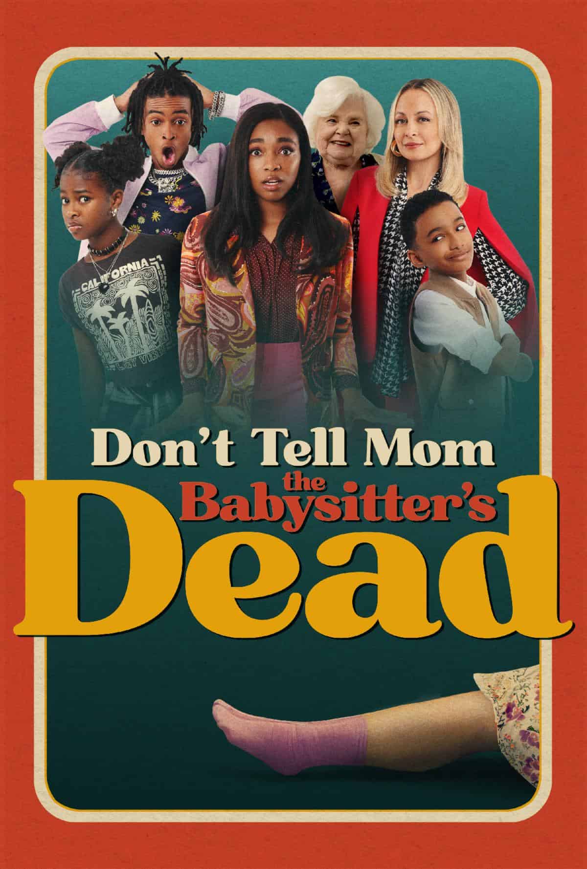 Get Ready for the Hilarious Remake of DON’T TELL MOM THE BABYSITTER’S DEAD