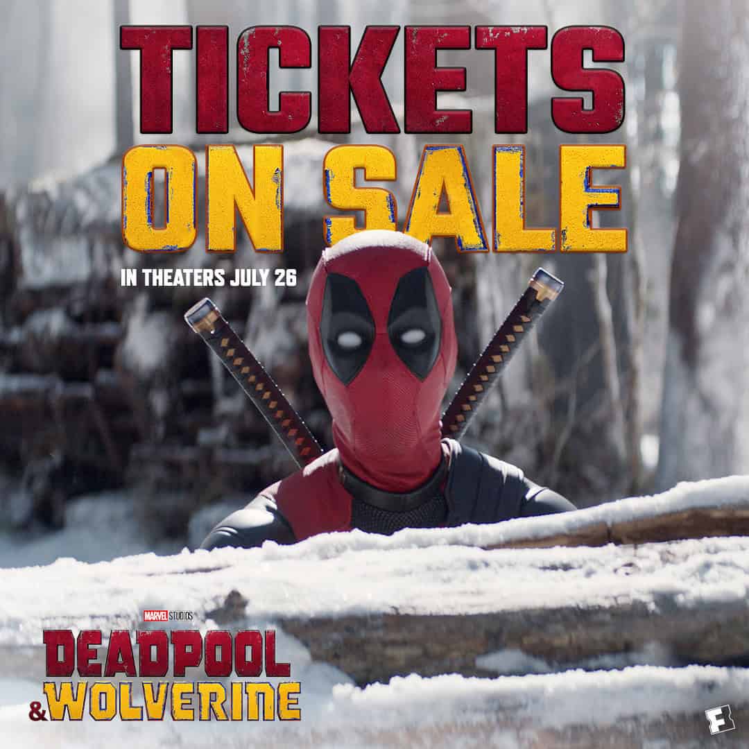 Get Ready for the Summer’s Biggest Superhero Event: “Deadpool & Wolverine” Tickets Now on Sale on Fandango
