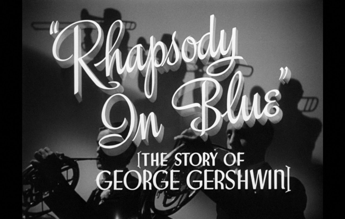 Rhapsody in Blue (1945) [Warner Archive Blu-ray Review] - AndersonVision