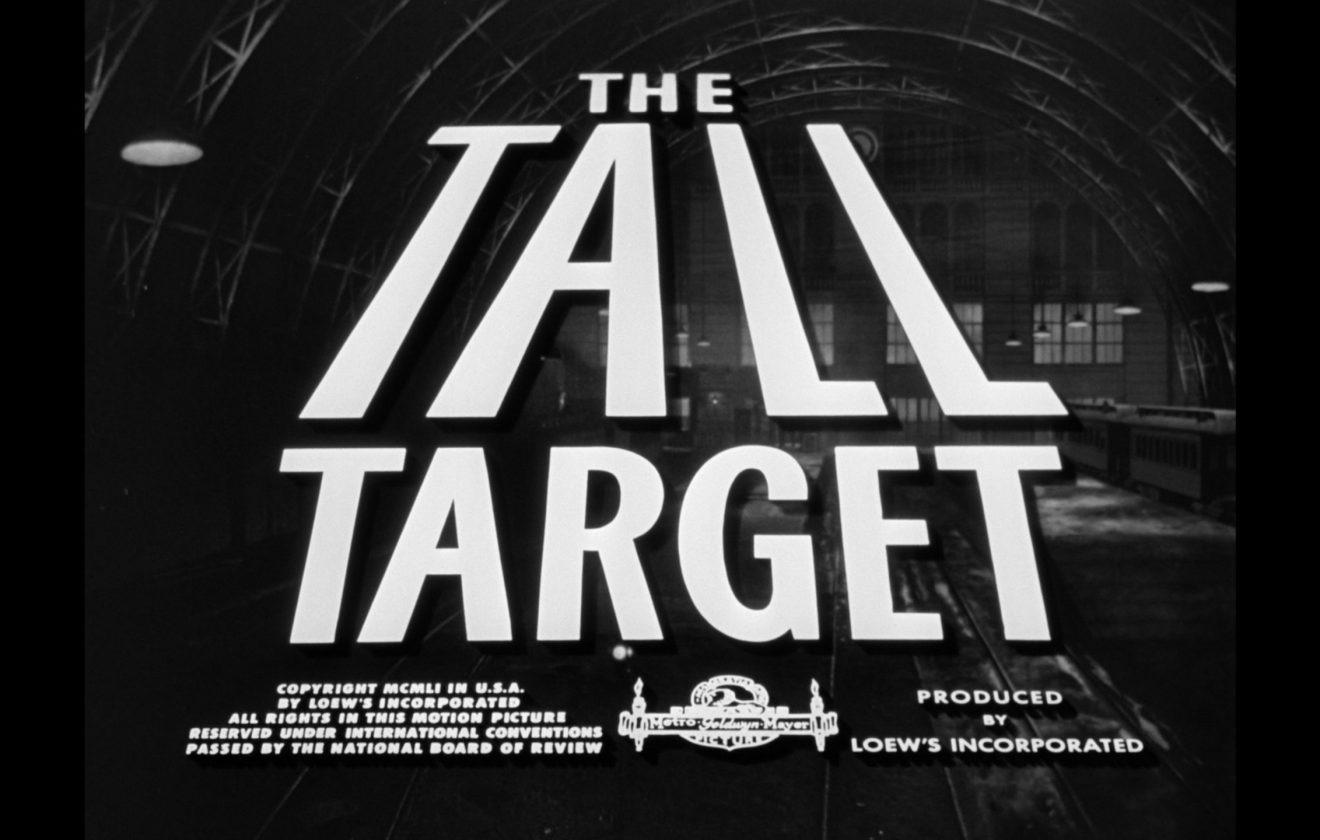 The Tall Target (1951) [Warner Archive Blu-ray review] - AndersonVision