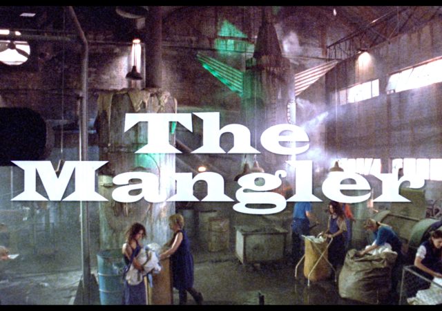 The Mangler 4K UHD Vinegar Syndrome