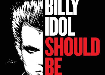 Billy Idol Should Be Dead Hits Blu-ray November 3, and Its Subject Refuses to Stay Down