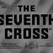 the seventh cross warner archive blu-ray