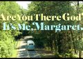 are you there god it's me margaret 4k uhd lionsgate